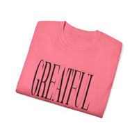 GREATFUL "Stretched" Unisex T-Shirt | KVOM-KVOM