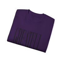 GREATFUL "Stretched" Unisex T-Shirt | KVOM-KVOM