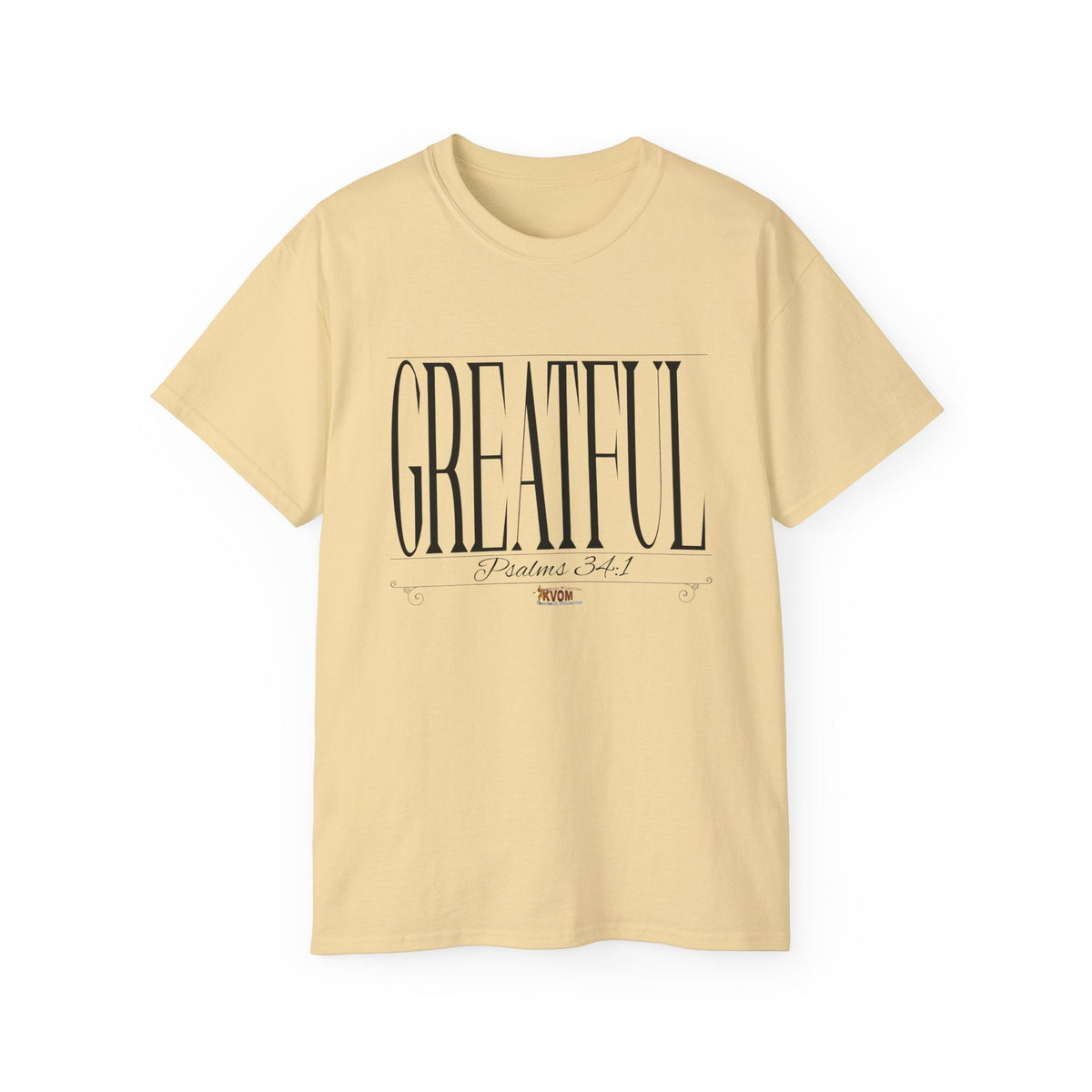 GREATFUL "Stretched" Unisex T-Shirt | KVOM-KVOM