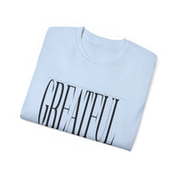 GREATFUL "Stretched" Unisex T-Shirt | KVOM-KVOM