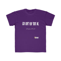 God Don't Play 'Bout Me Kids Regular Fit Tee-Children's Clothing-KVOM