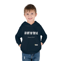 God Don't Play 'Bout Me Toddler Pullover Fleece Hoodie-Children's Clothing-KVOM