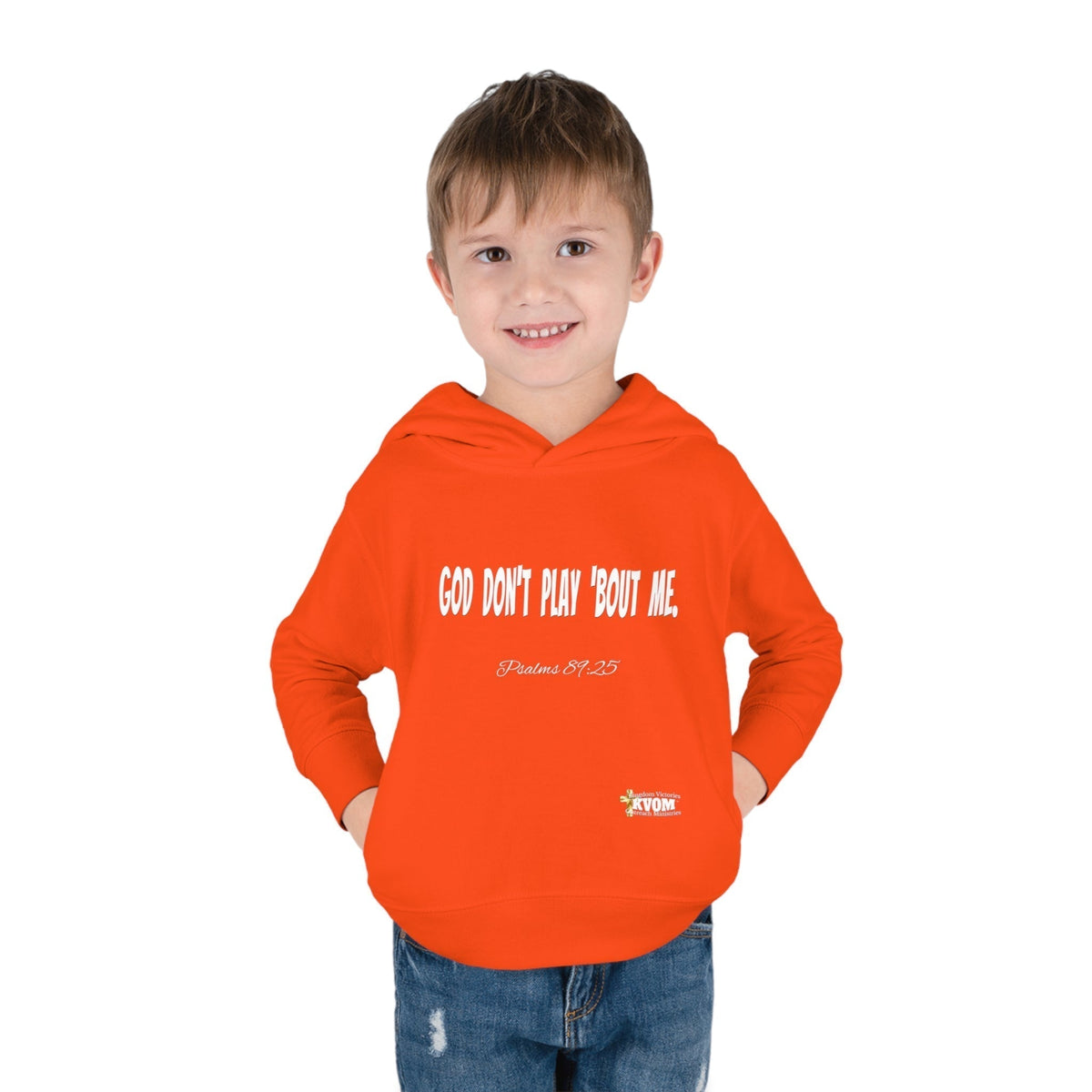 God Don't Play 'Bout Me Toddler Pullover Fleece Hoodie-Children's Clothing-KVOM