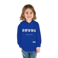 God Don't Play 'Bout Me Toddler Pullover Fleece Hoodie-Children's Clothing-KVOM