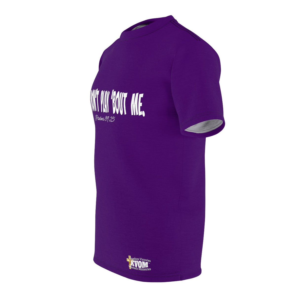 God Don't Play 'Bout Me Unisex Shirt-KVOM