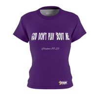 God Don't Play 'Bout Me Women's Fitted Shirt-KVOM