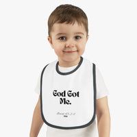 God Got Me Baby Bib