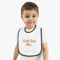 God Got Me Baby Bib