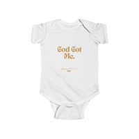 God Got Me Infant Jersey Bodysuit