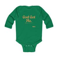 God Got Me Infant Long Sleeve Bodysuit