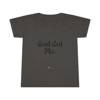 God Got Me Toddler T-shirt