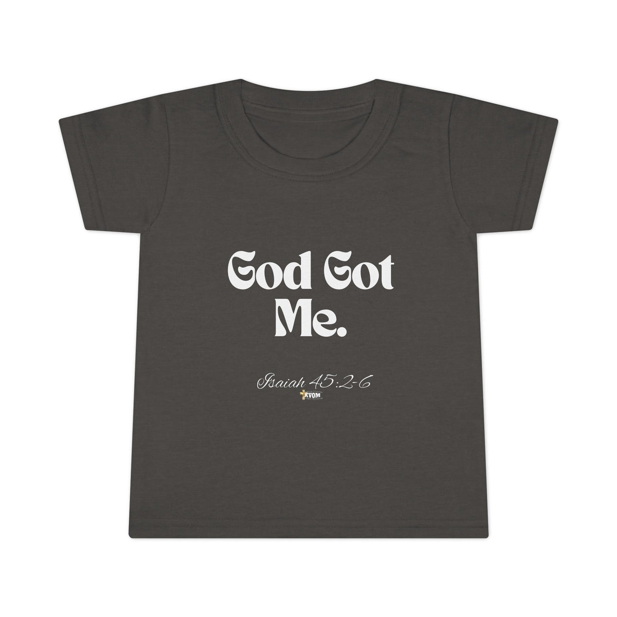 God Got Me Toddler T-shirt