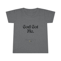 God Got Me Toddler T-shirt