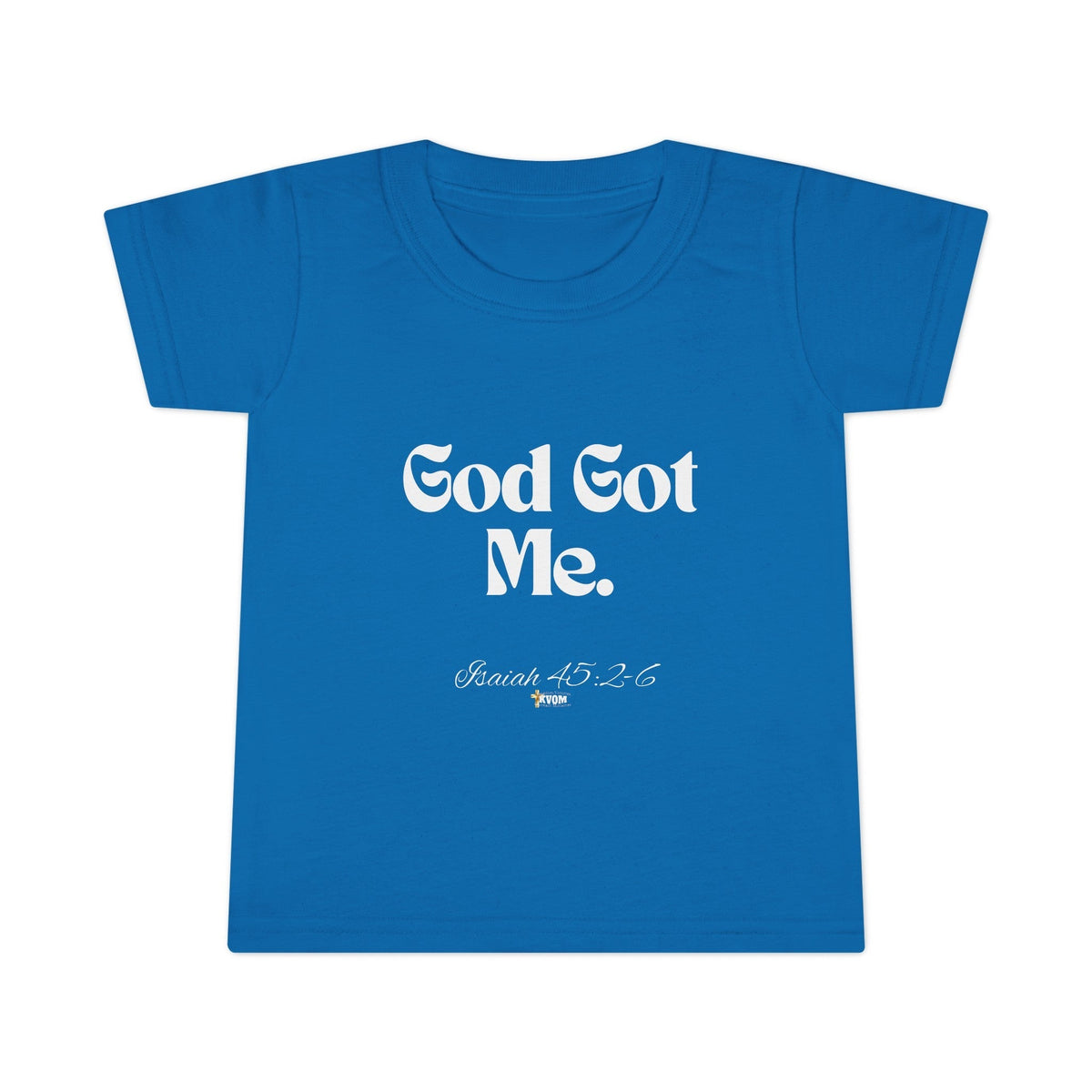 God Got Me Toddler T-shirt