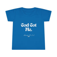 God Got Me Toddler T-shirt