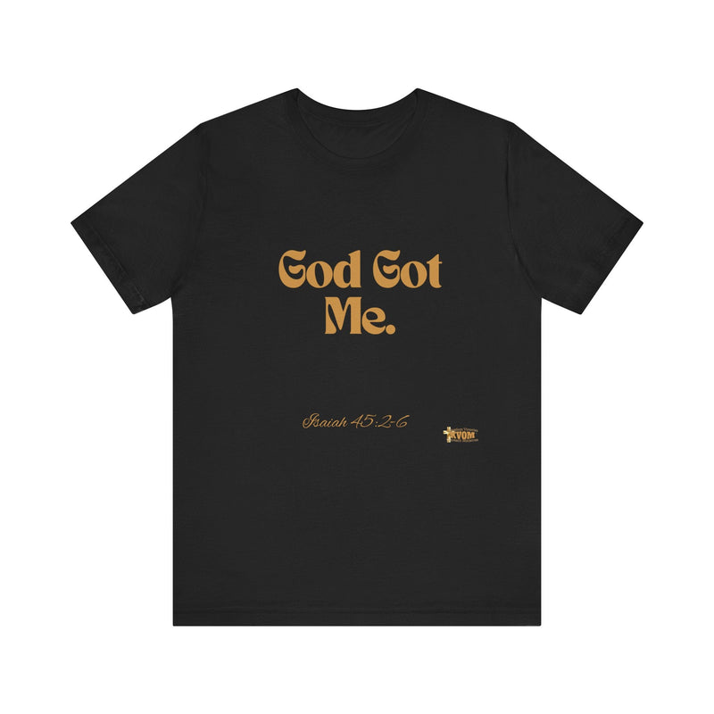 God Got Me Unisex Jersey Shirt-KVOM