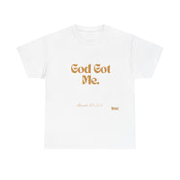 God Got Me Unisex Relaxed Fit T-Shirt-KVOM