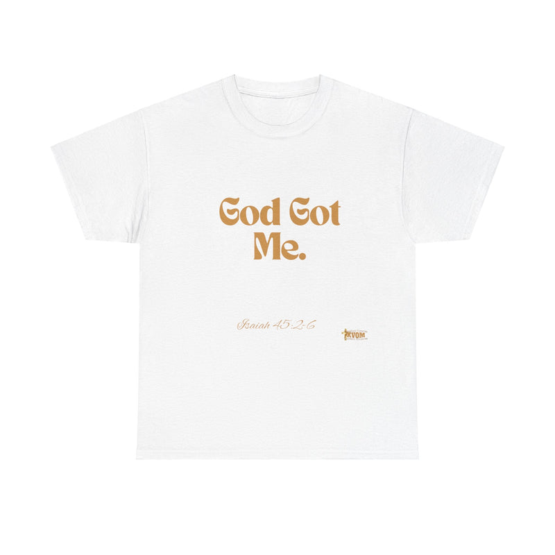 God Got Me Unisex Relaxed Fit T-Shirt-KVOM