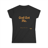 God Got Me Women's Softstyle T-Shirt-KVOM