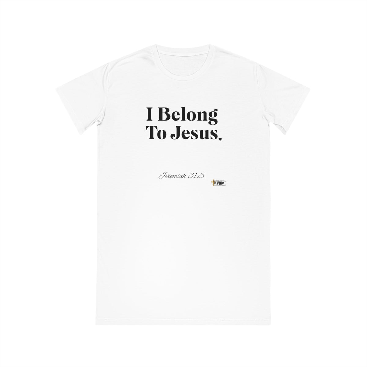 I Belong To Jesus T-Shirt Dress-KVOM