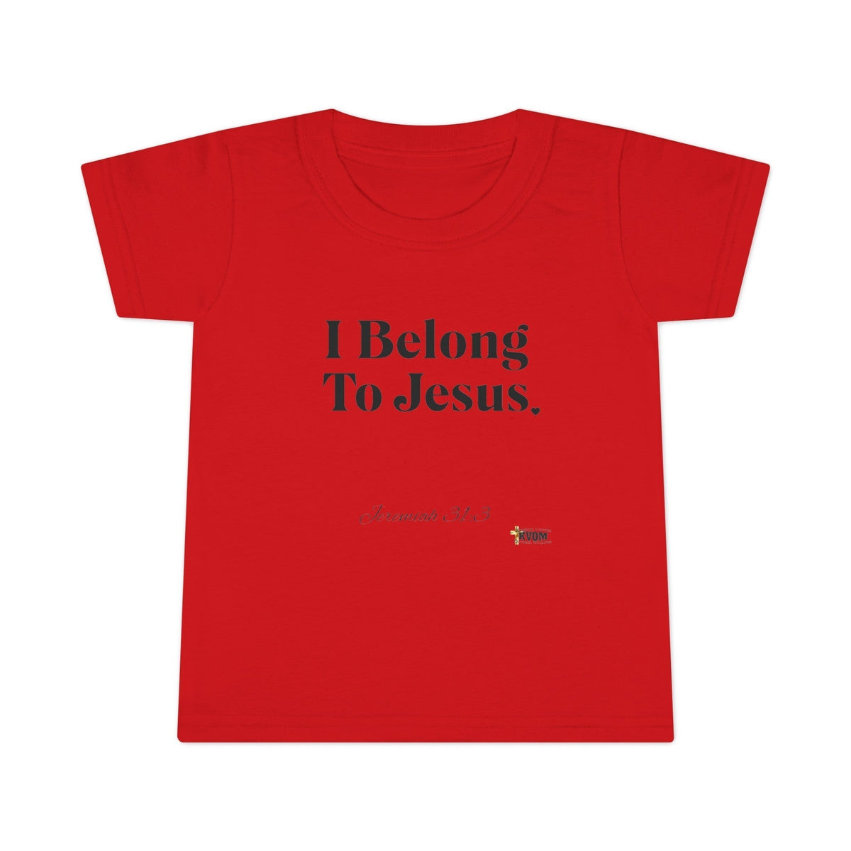 I Belong To Jesus Unisex Toddler T-shirt-Children's Clothing-KVOM