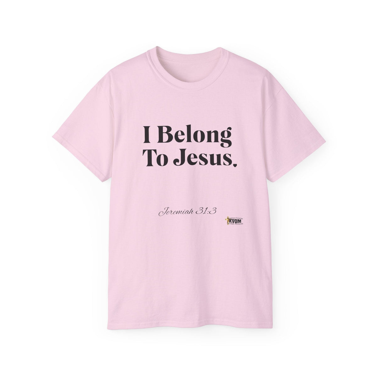 I Belong To Jesus Unisex Relaxed Fit Shirt-KVOM