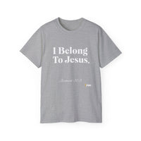 I Belong To Jesus Unisex Relaxed Fit Shirt, White Print-KVOM