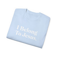 I Belong To Jesus Unisex Relaxed Fit Shirt, White Print-KVOM