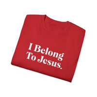 I Belong To Jesus Unisex Relaxed Fit Shirt, White Print-KVOM