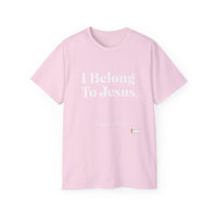 I Belong To Jesus Unisex Relaxed Fit Shirt, White Print-KVOM