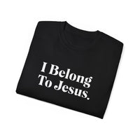 I Belong To Jesus Unisex Relaxed Fit Shirt, White Print-KVOM