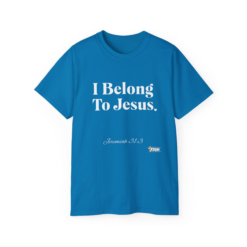 I Belong To Jesus Unisex Relaxed Fit Shirt, White Print-KVOM