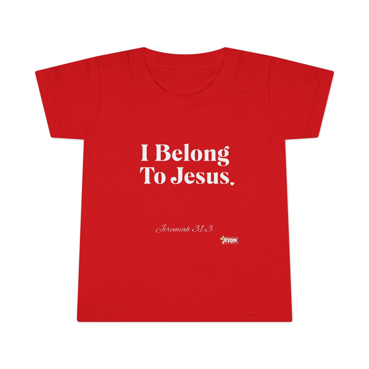 I Belong To Jesus Unisex Toddler T-shirt, White Print-Children's Clothing-KVOM