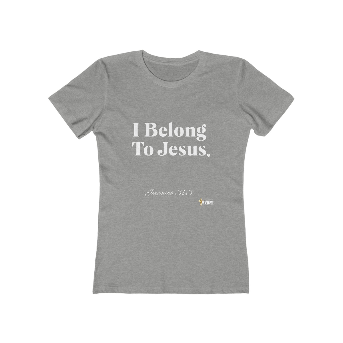 I Belong To Jesus Women's Fitted T-Shirt, White Print-KVOM