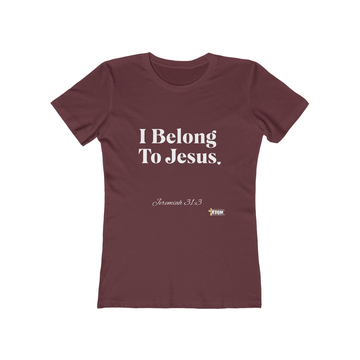 I Belong To Jesus Women's Fitted T-Shirt, White Print-KVOM