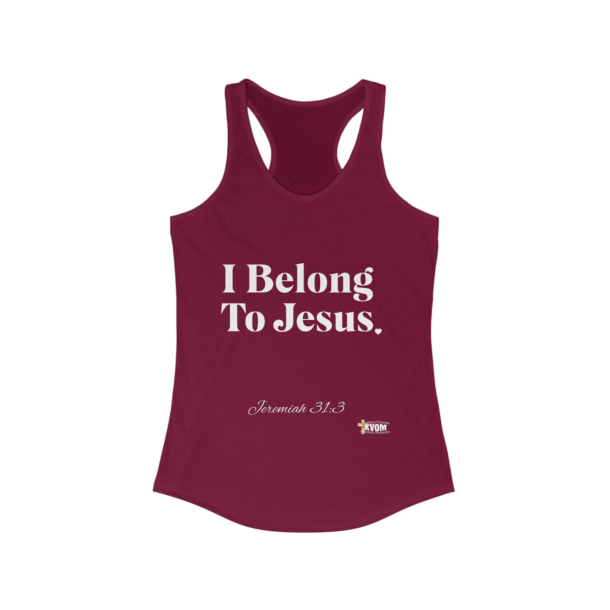 I Belong To Jesus Women's Racerback Tank, White Print-KVOM