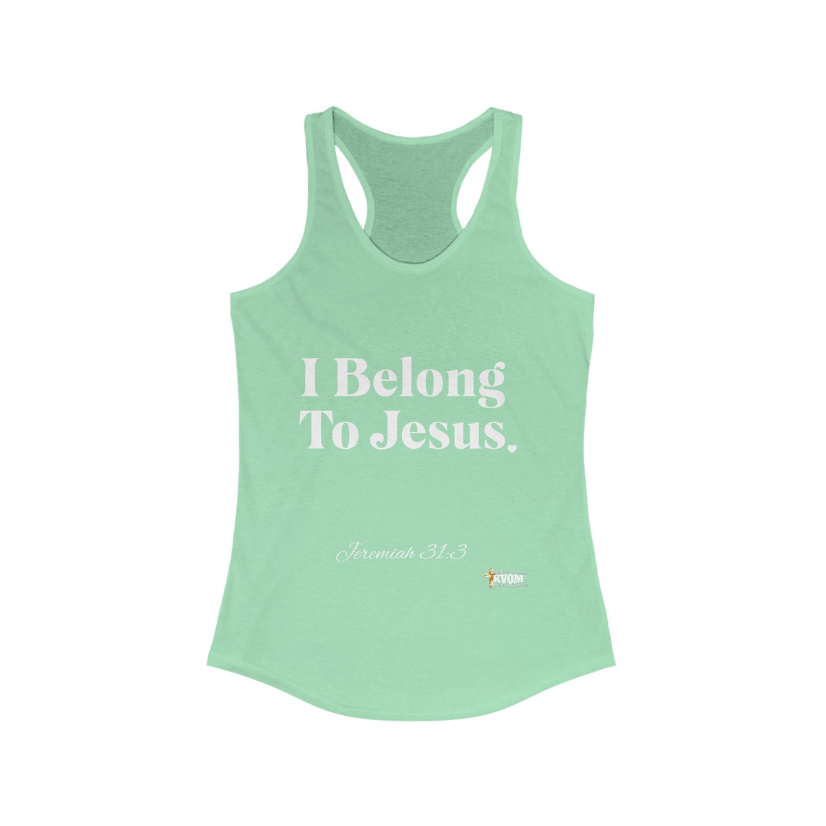 I Belong To Jesus Women's Racerback Tank, White Print-KVOM