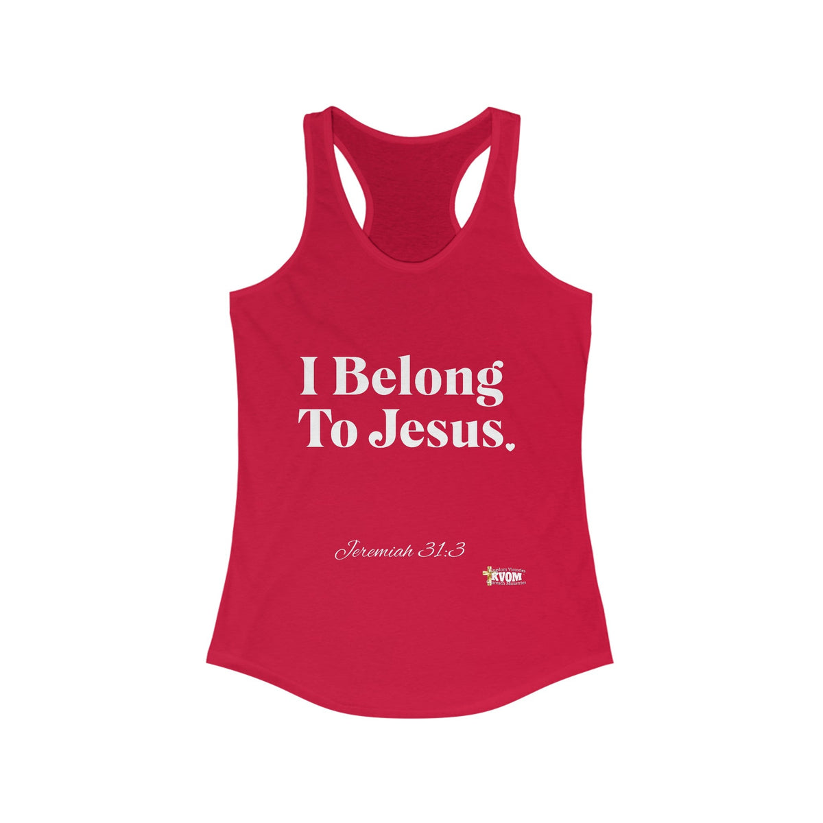 I Belong To Jesus Women's Racerback Tank, White Print-KVOM