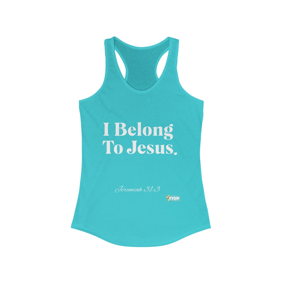 I Belong To Jesus Women's Racerback Tank, White Print-KVOM