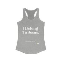 I Belong To Jesus Women's Racerback Tank, White Print-KVOM