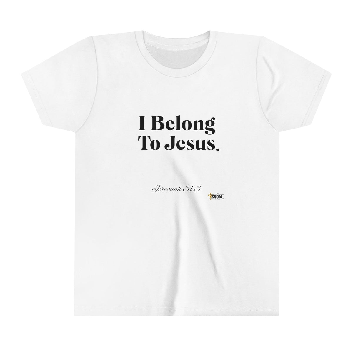 I Belong To Jesus Youth Short Sleeve T-Shirt-Children's Clothing-KVOM