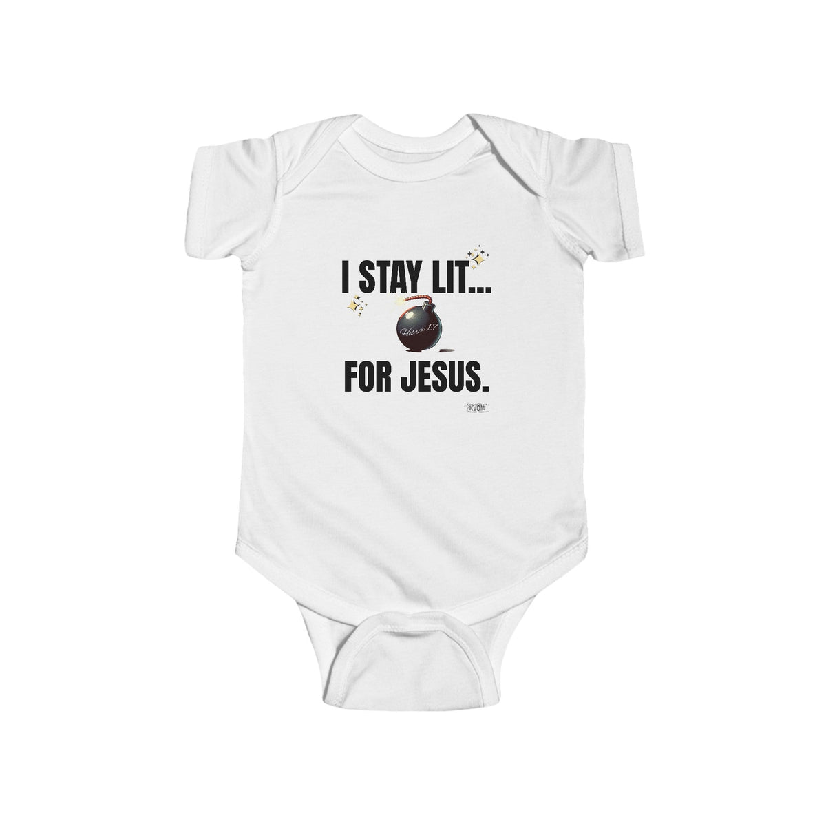 I Stay Lit For Jesus Infant Jersey Bodysuit-Children's Clothing-KVOM