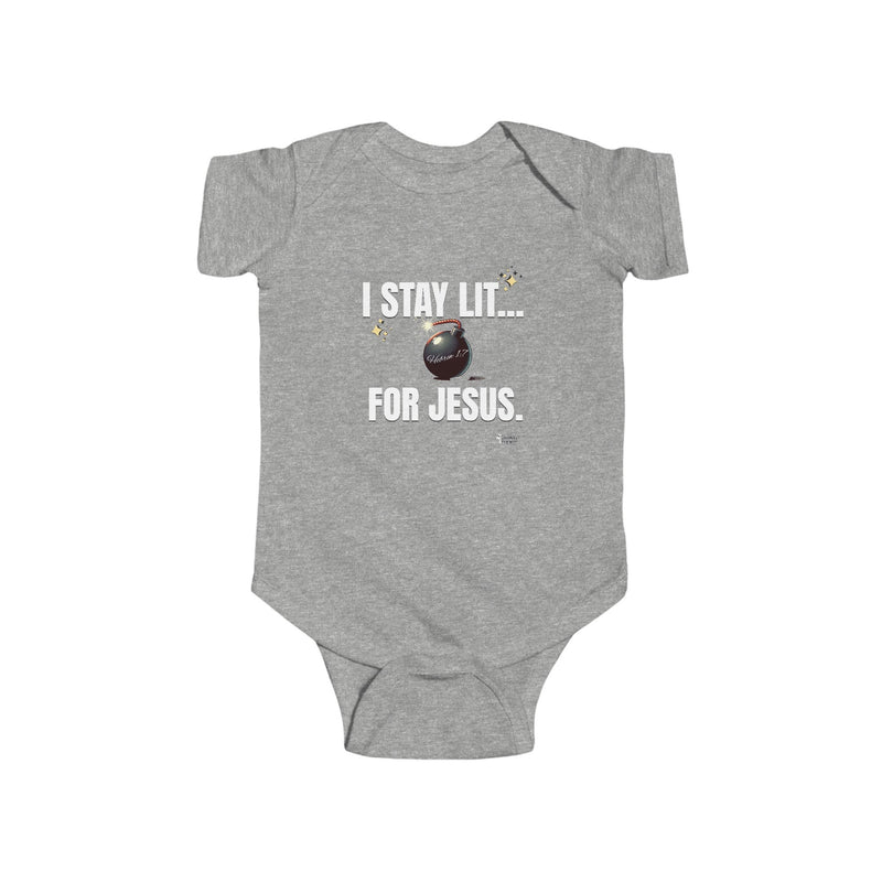 I Stay Lit For Jesus Infant Jersey Bodysuit-Children's Clothing-KVOM