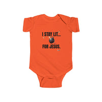 I Stay Lit For Jesus Infant Jersey Bodysuit-Children's Clothing-KVOM