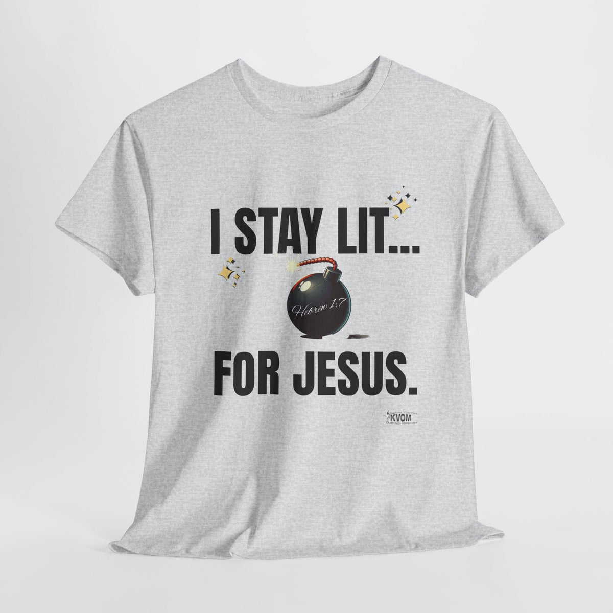 I Stay Lit For Jesus Unisex Relaxed Fit T-Shirt-KVOM