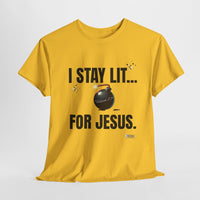 I Stay Lit For Jesus Unisex Relaxed Fit T-Shirt-KVOM