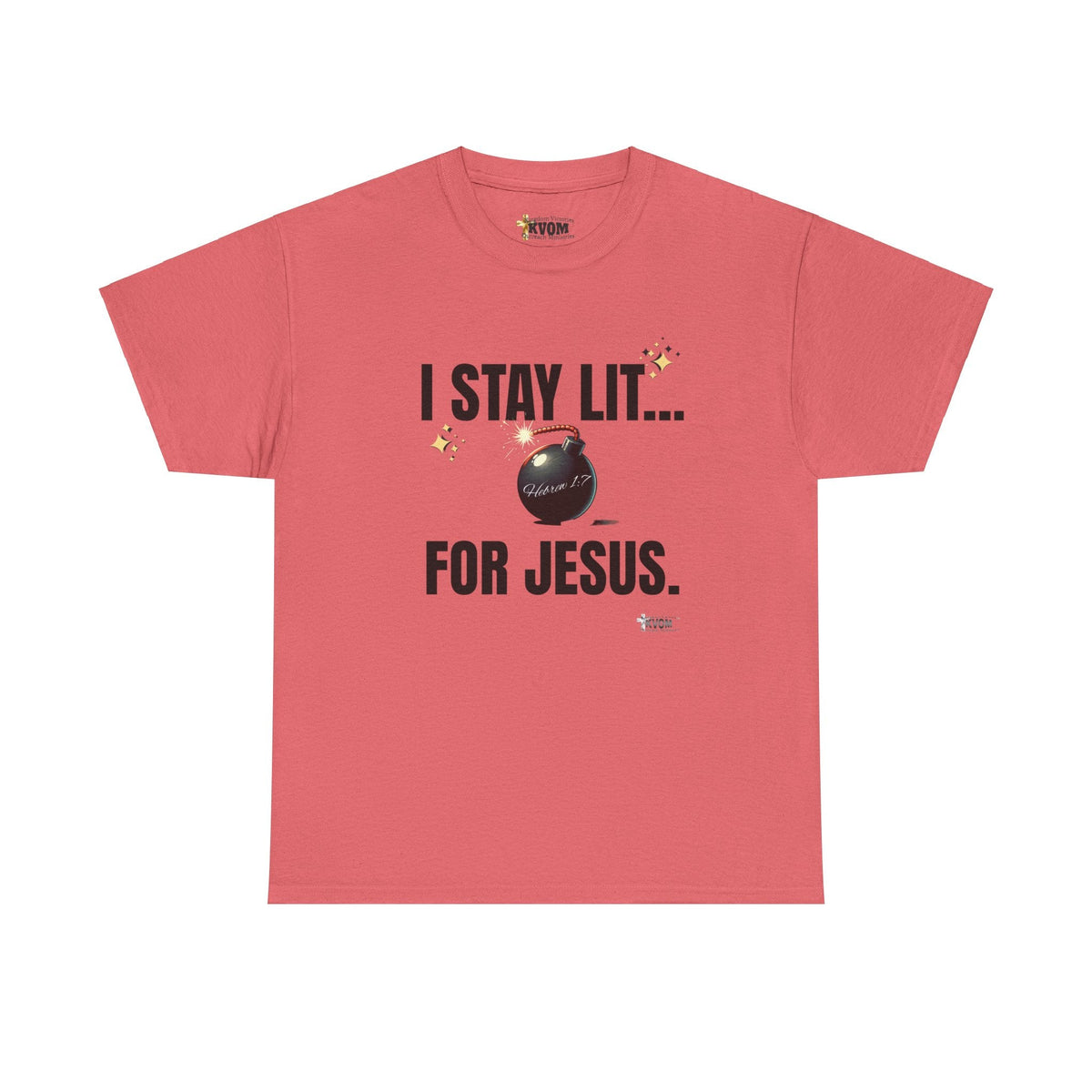 I Stay Lit For Jesus Unisex Relaxed Fit T-Shirt-KVOM