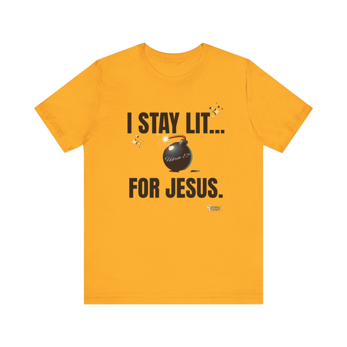 I Stay Lit For Jesus Unisex Short Sleeve Shirt-KVOM