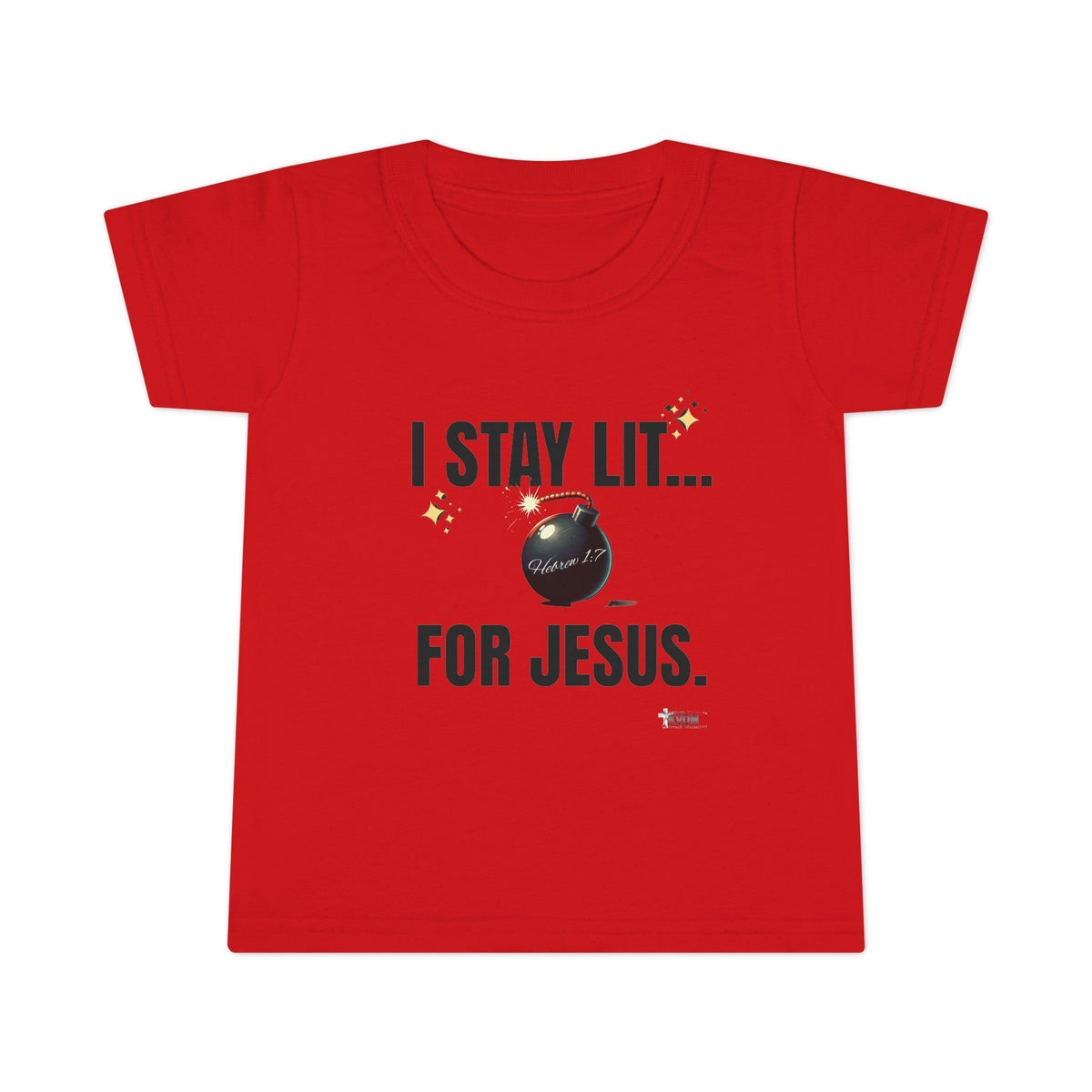 I Stay Lit For Jesus Unisex Toddler T-shirt-Children's Clothing-KVOM