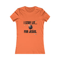 I Stay Lit For Jesus Women's Favorite Shirt-KVOM